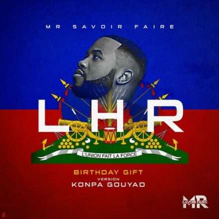 MR Savoir Faire LHR (Kompa Version)